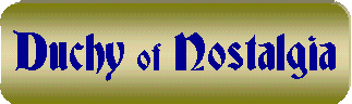 [Duchy of Nostalgia]